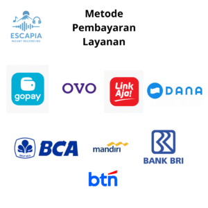 Metode Pembayaran Layanan Escapia Mount Recording